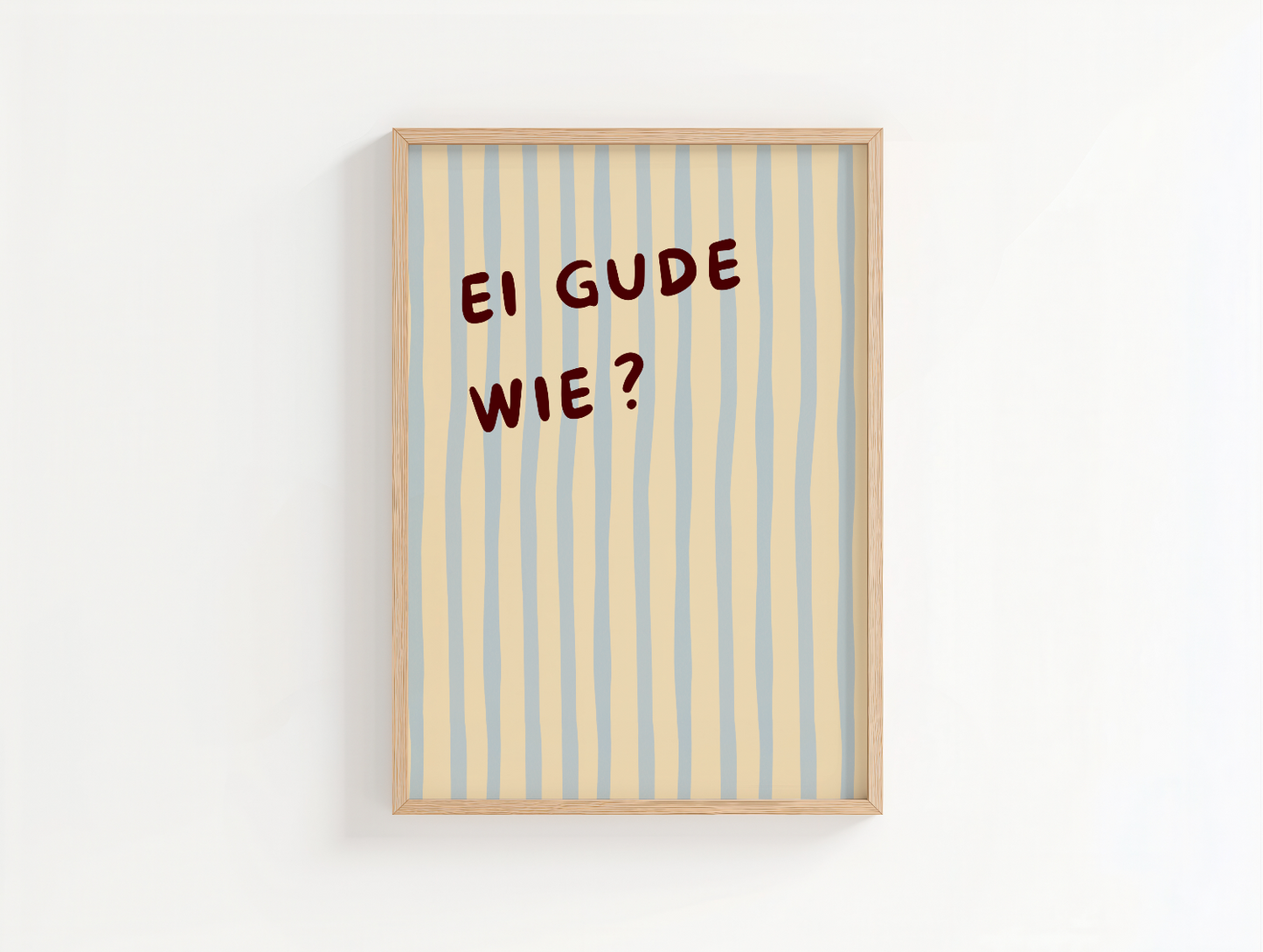 Ei Gude wie? Poster