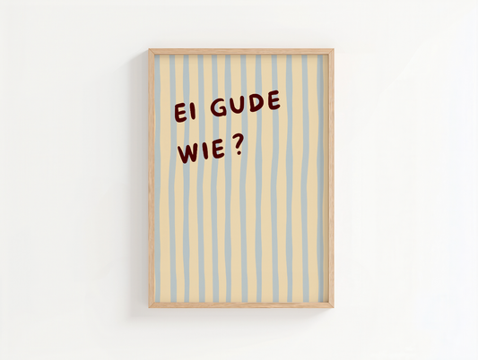 Ei Gude wie? Poster